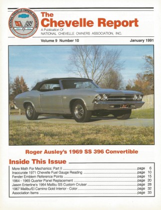 THE CHEVELLE REPORT 1991 JAN - '69 L78 SS DROPTOP, '64 SS, '70 EMBLEM PLACEMENT